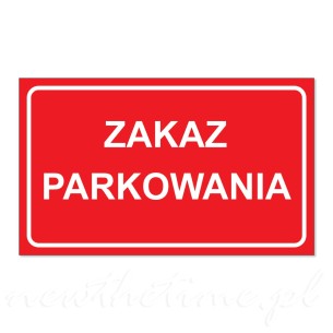 Tabliczka ostrzegawcza PCV - zakaz parkowania
