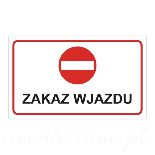 tablica-ostrzegawcza-pvc-zakaz-wjazdu-pmma-plexi