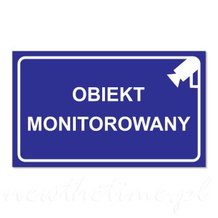 Tabliczka informacyjna PCV - Obiekt monitorowany