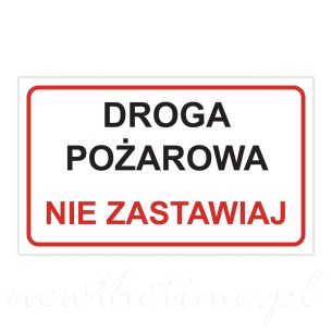 Tabliczka informacyjna PCV - Droga pożarowa nie zastawiaj