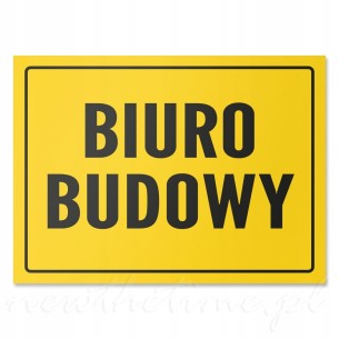 Tabliczka informacyjna PVC BIURO BUDOWY