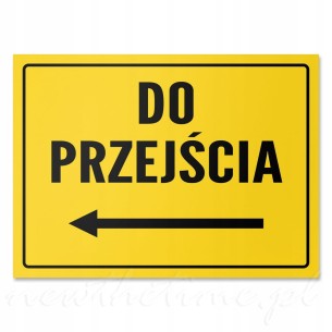 Tabliczka informacyjna PVC DO PRZEJŚCIA